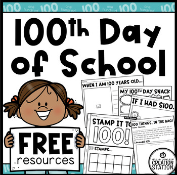 100th Day of School Freebie {Printables}