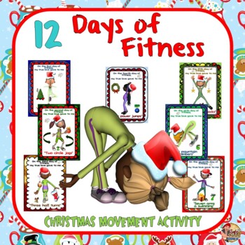 12 Days of Fitness- PE and Classroom Christmas Movement Activity