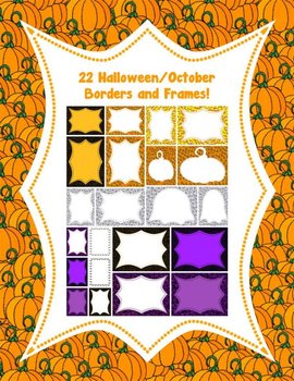 22 Halloween/October Borders and Frames!