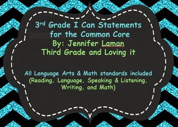 3rd/ third Common Core math/ Lang Arts I Can Statements bl