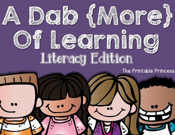 A Dab {More} of Learning: Literacy Edition (Bingo Dabber A