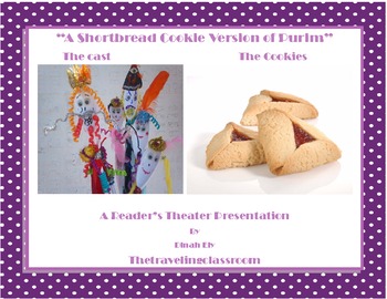 “A Shortbread Cookie Version of Purim”! - Readers Theater-