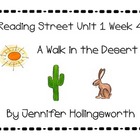A Walk in the Desert Reading Street Unit 1 Week 4 Reading Center