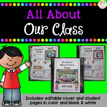 http://www.teacherspayteachers.com/Product/All-About-Our-Class-an-editable-class-book-1279060