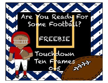Are You Ready For Some Football? Ten Frame FREEBIE!