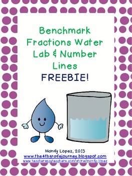 Benchmark Fractions Water Lab {FREEBIE}
