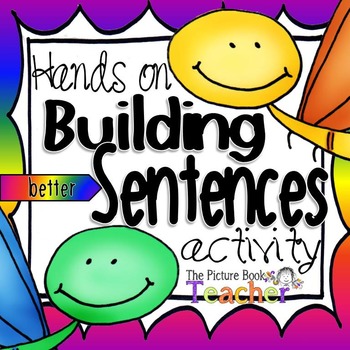 Building Better Sentences - Activity