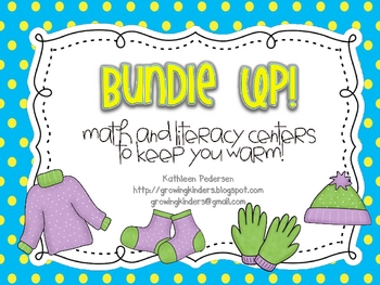 Bundle Up! Math and Literacy Centers to Keep you Warm!