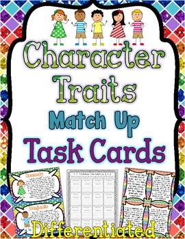 Character Traits Task Cards { Match Up Activity to Infer C