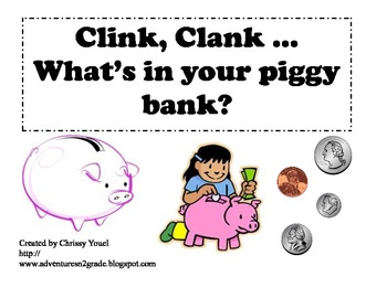 Clink Clank...What's In My Bank?