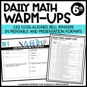 Common Core Daily Math Warm Ups {6th Grade}