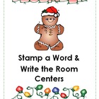 December Stamp a Word and Write the Room Centers