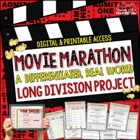 Division Project or Math Center *Movie Marathon* (Long Division)