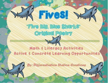 FIVES! Sharks Original Poetry: Math and Literacy Activitie