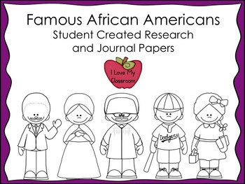 Famous African Americans Student Research and Journal Papers