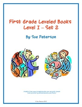 First Grade Leveled Books:  Level I - Set 2