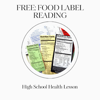 Food Label Reading Lesson + PwrPt: Is This Product Healthy?