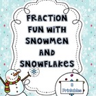 Fraction Fun with Snowmen and Snowflakes {8 Printables}
