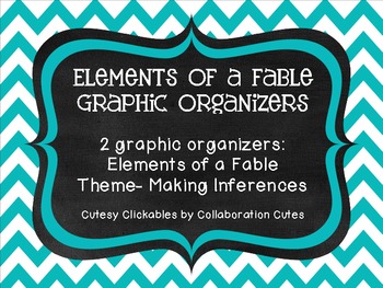 Free Elements of a Fable Graphic Organizers