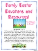 Fun Family Easter Devotions and Resources!