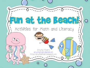 Fun at the Beach! Activities for Math and Literacy!