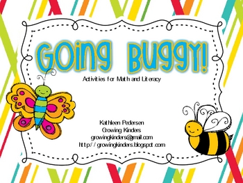 Going Buggy! Insect Themed Activities for Math and Literacy