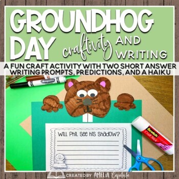 Groundhog Day Craftivity and Writing