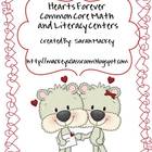 "Hearts Forever" Common Core Math and Literacy Centers