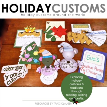http://www.teacherspayteachers.com/Product/Holiday-Customs-Around-the-World-422750