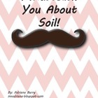 I Musteach You About Soil