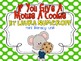 If You Give A Mouse A Cookie Mini Literacy Unit