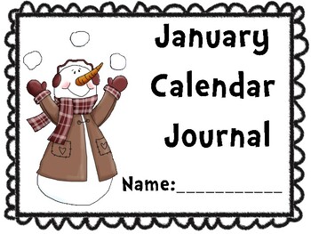 January Calendar Journal (Integrates math and literacy!)