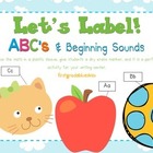 Label It! ABC &amp; Beginning Sounds