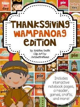 http://www.teacherspayteachers.com/Product/Learning-about-Thanksgiving-The-Wampanoag-Edition-366908