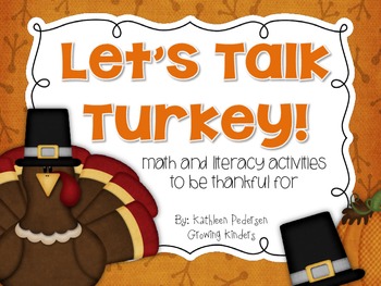 Let's Talk Turkey! {Math & Literacy Activities to be Thank