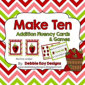 Make Ten!  Addition Fluency Cards & Games