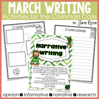 March Writing Activities Aligned to Common Core Standards