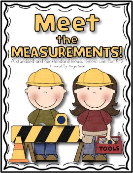 Meet the Measurements - Nonstandard Measurement Unit
