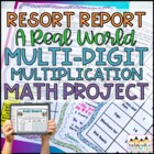 Multi Digit Multiplication Project for the Common Core *Re