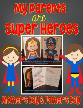 My Parents Are Super Heroes! Mother's Day and Father's Day Cards