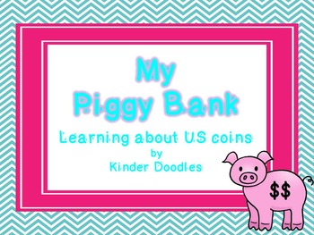 My Piggy Bank ~ learning about US coins