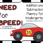 Need For Speed Kindergarten Addition and Subtraction Fluency