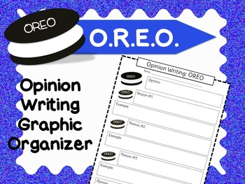 Oreo: Opinion Writing Graphic Organizer