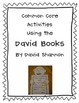 Point of View and Other Common Core Activities Using David Books