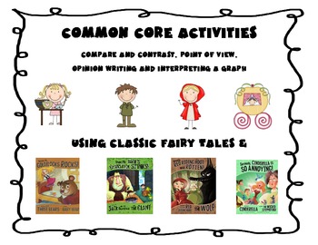 Point of View and Other Common Core Activities Using Fairy Tales