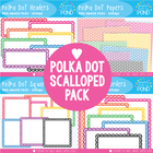 Polka Dot Scalloped Borders Set