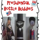 President Bio Bottle Buddies
