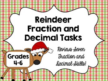 Reindeer Fraction and Decimal Math Tasks *Perfect for Holi