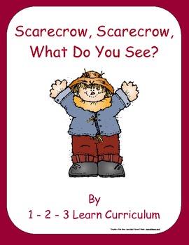 Scarecrow, Scarecrow, What Do You See?