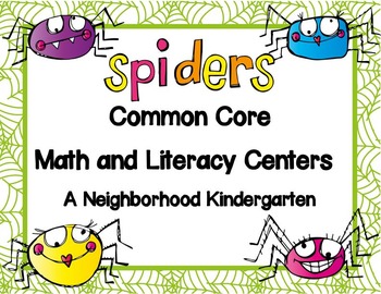 Spiders Common Core Literacy and Math Centers